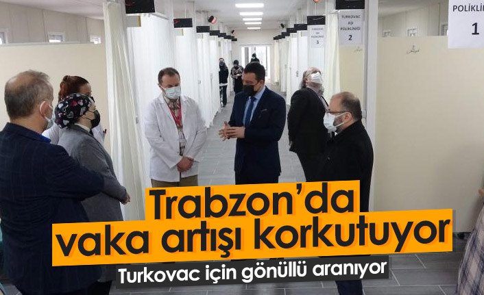 Trabzon’daki vaka artışları korkutuyor