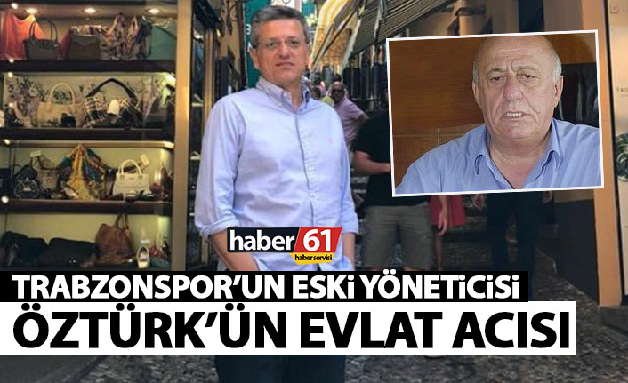 Muhittin Öztürk’ün evlat acısı!