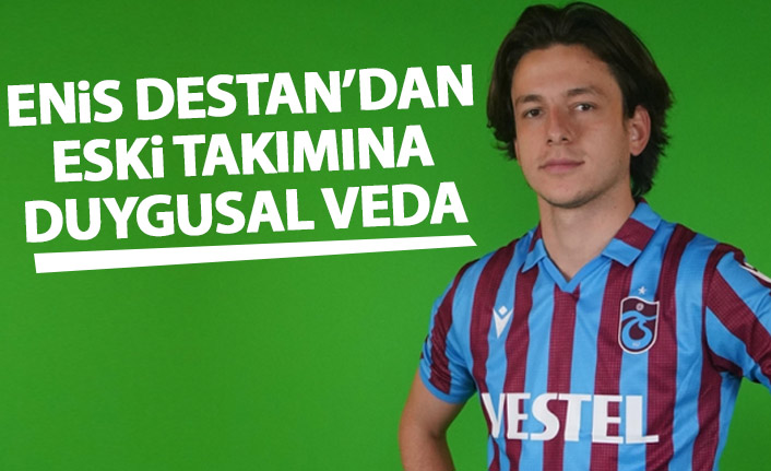 Trabzonspor'un yeni Transferi Enis Destan'dan Altınordu'ya duygusal veda