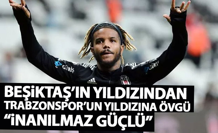 Beşiktaş'ın yıldızından Nwakaeme'ye övgü: İnanılmaz güçlü