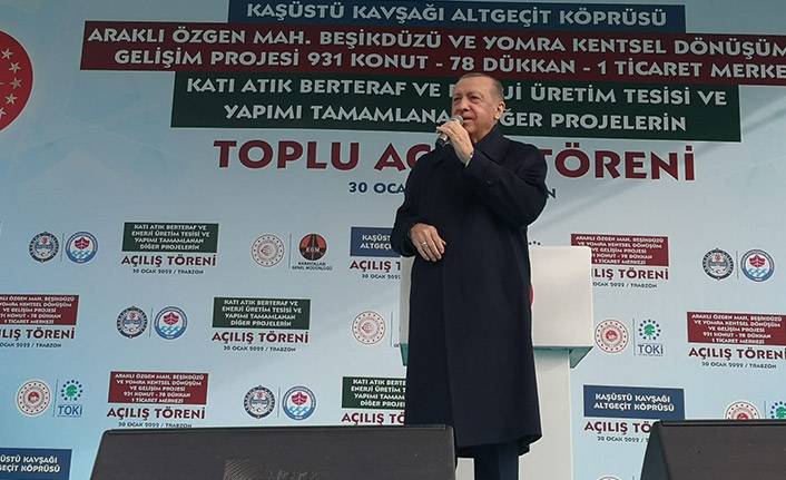Cumhurbaşkanı Erdoğan Trabzon’da toplu açılış töreninde konuştu