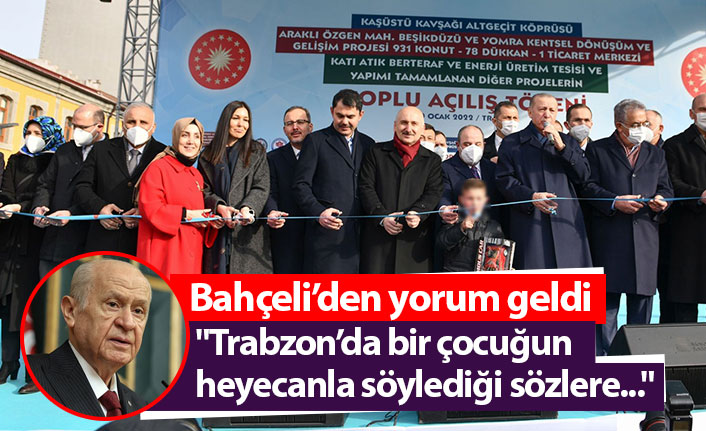 Devlet Bahçeli'den yorum geldi! "Trabzon’da bir çocuğun heyecanla söylediği sözlere..."