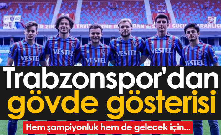 Trabzonspor'dan gövde gösterisi