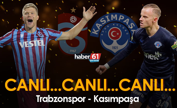 Trabzonspor Kasımpaşa / Canlı