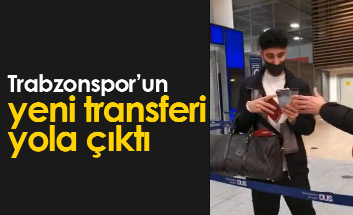 Emrehan Gedikli Trabzonspor için yola çıktı