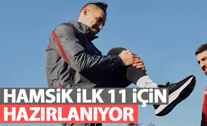 Hamsik'te son durum! İlk 11 için hazırlanıyor
