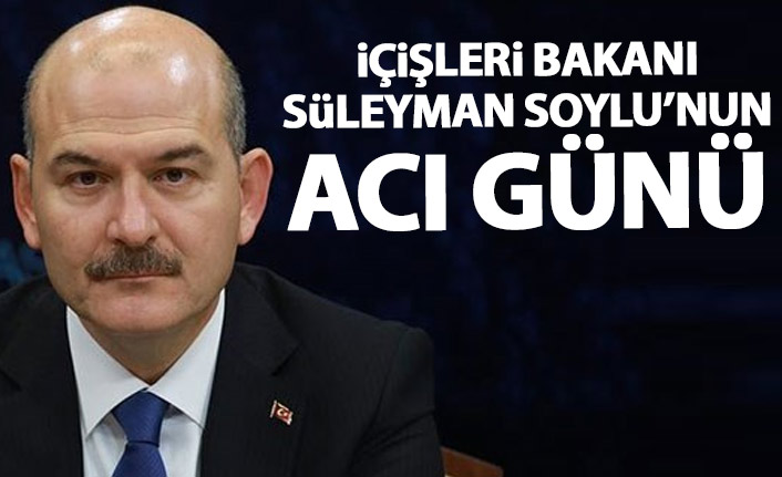 Bakan Soylu’nun dayısı, hayatını kaybetti