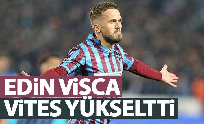Edin Visca vites yükseltti