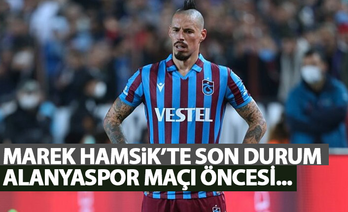 Marek Hamsik Alanyaspor maçında oynayacak mı?