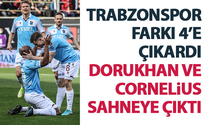 Trabzonspor’dan gol sağanağı! Dorukhan ve Cornelius...