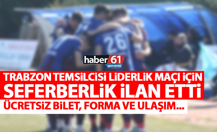 Trabzon ekibi liderlik maçı seferberlik ilan etti! Ücretsiz bilet ve forma…
