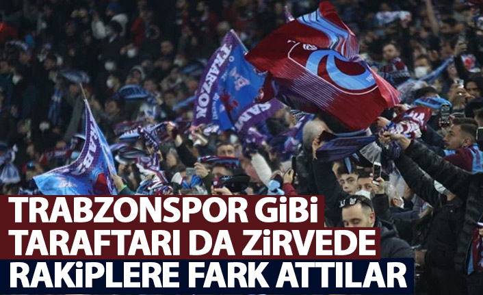 Trabzonspor gibi taraftarı da Süper Lig'in zirvesinde!