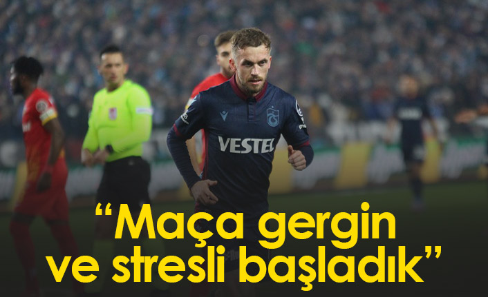 Edin Visca: Maça gergin ve stresli başladık