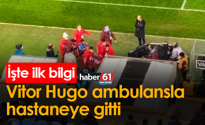 Vitor Hugo’dan ilk haber geldi