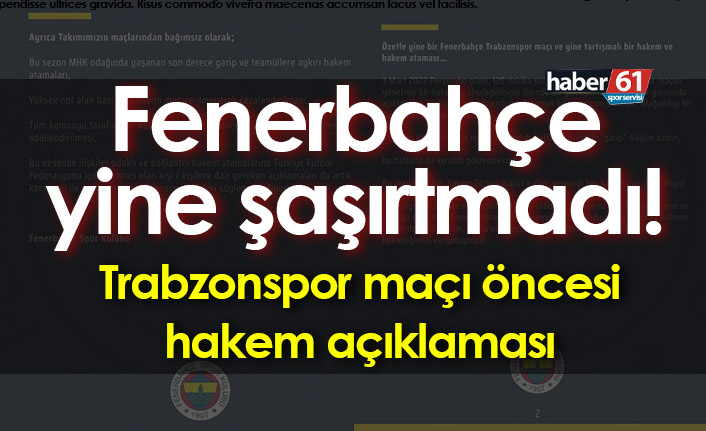Fenerbahçe yine şaşırtmadı! Trabzonspor maçı öncesi hakem açıklaması