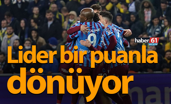 Trabzonspor 1 puanla dönüyor