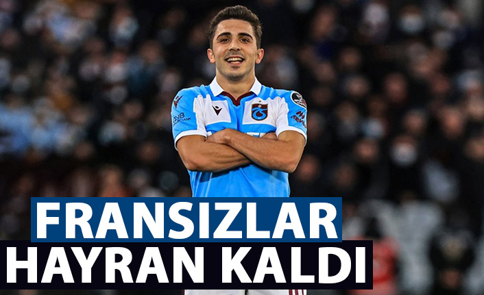Fransızlar Trabzonspor'un yıldızına hayran kaldı