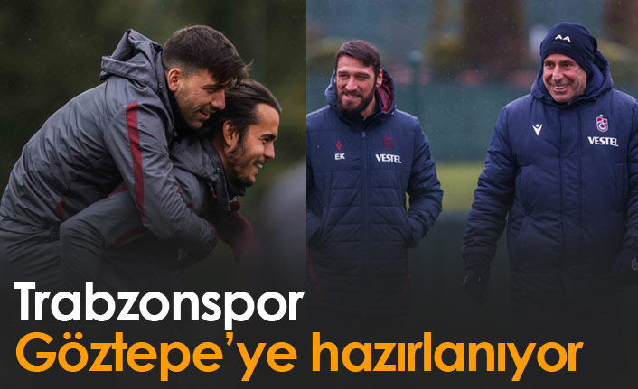 Trabzonspor Göztepe'ye hazırlanıyor