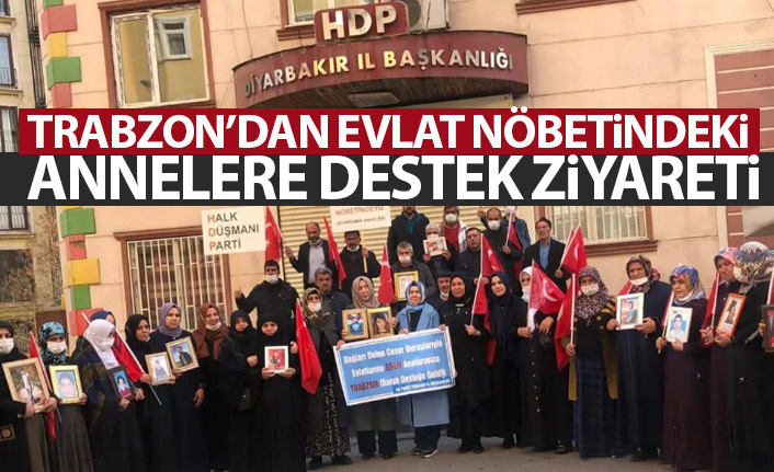 Evlat nöbetindeki annelere Trabzon'dan destek ziyareti