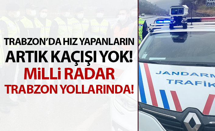 Trabzon’da yerli ve Milli radar sistemi kullanılmaya başlandı