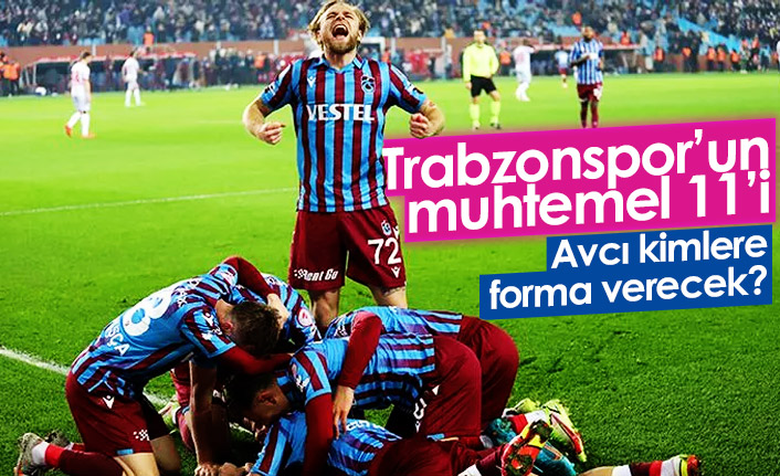 Trabzonspor'un Göztepe maçı muhtemel 11'i