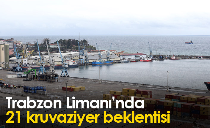 Trabzon Limanı'nda 21 kruvaziyer beklentisi