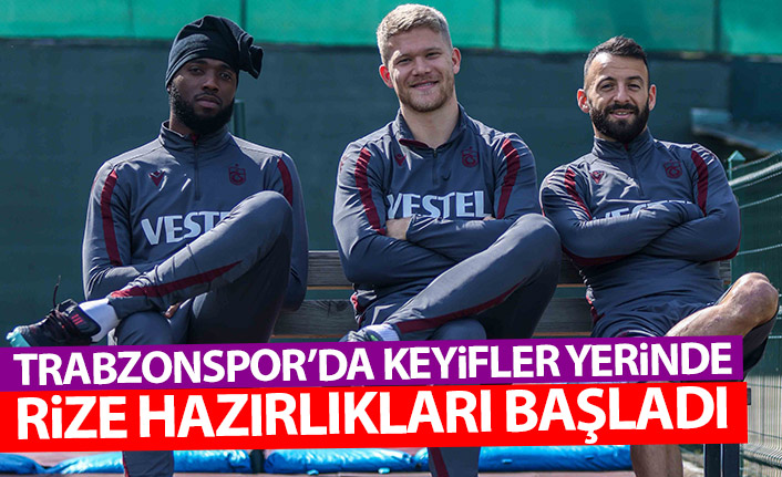 Trabzonspor'da Rizespor maçı hazırlıkları başladı