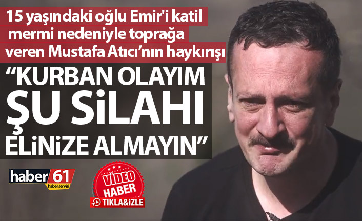 15 yaşındaki oğlu Emir'i katil mermi nedeniyle toprağa veren Mustafa Atıcının haykırışı! Trabzonspor paylaştı