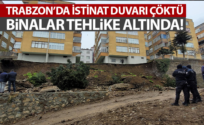 Trabzon'da korkutan heyelan! Binalar tehlike altında!