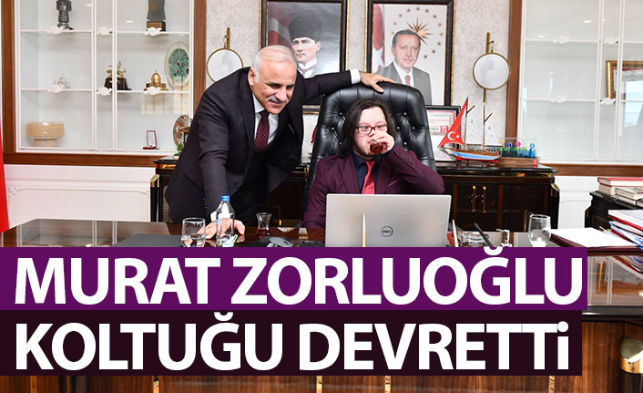 Murat Zorluoğlu koltuğu devretti