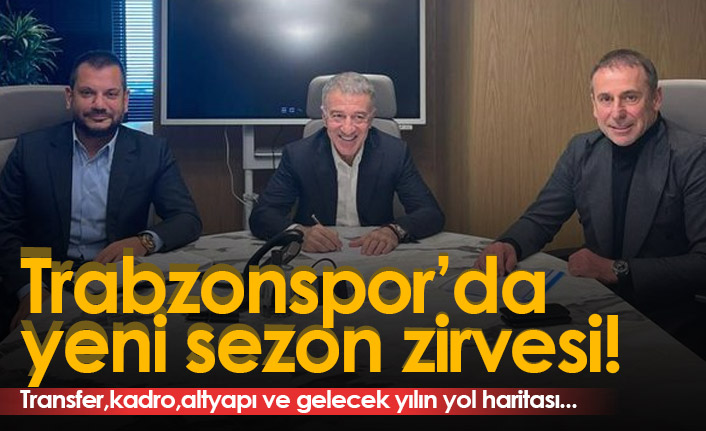 Trabzonspor'da üst düzey zirve! Ağaoğlu, Doğan ve Avcı...