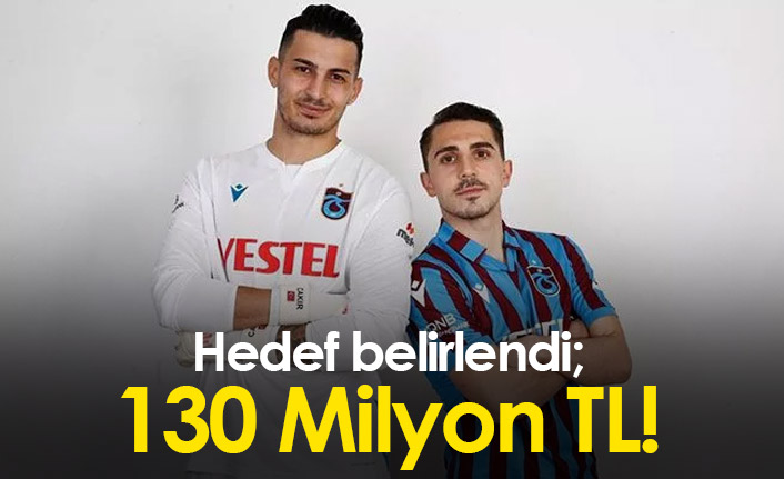 Trabzonspor hedefi belirledi: 130 Milyon Lira