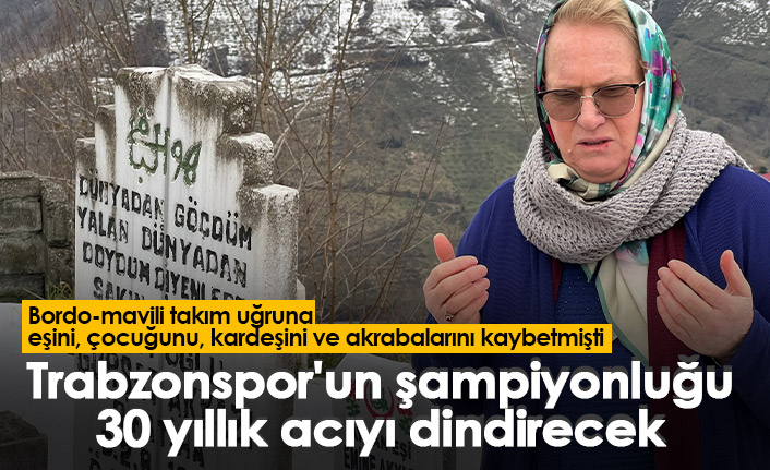 "30 yıldır bayram kutlayamadık Trabzonspor'un şampiyonluğu ile kutlayacağız"