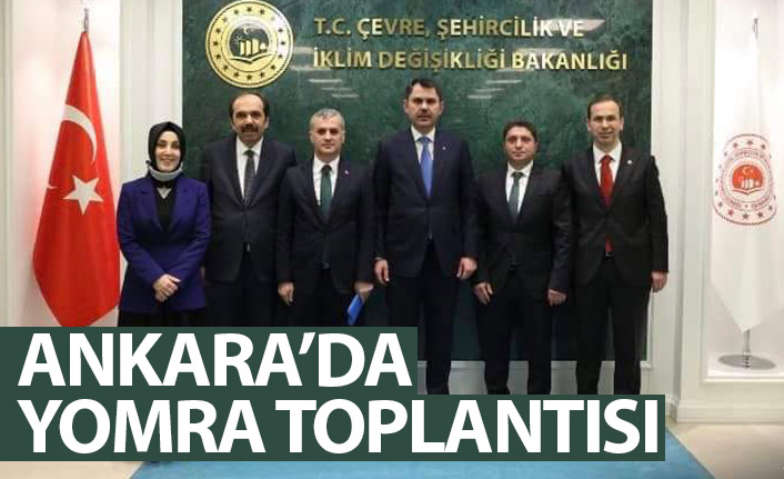 Ankara'da Yomra toplantısı