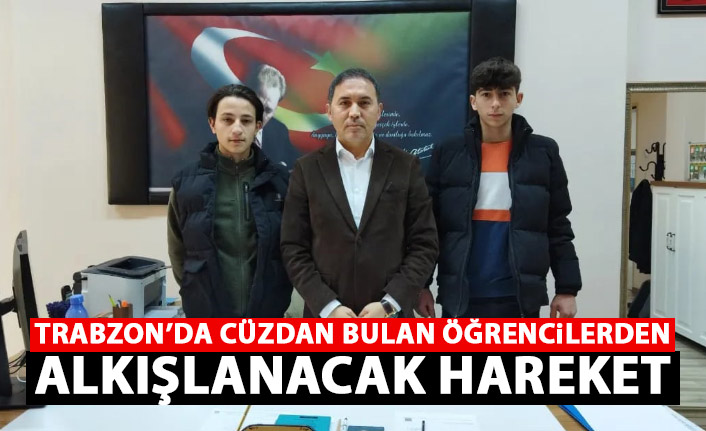 Trabzon'da cüzdan bulan öğrencilerden alkışlanacak hareket