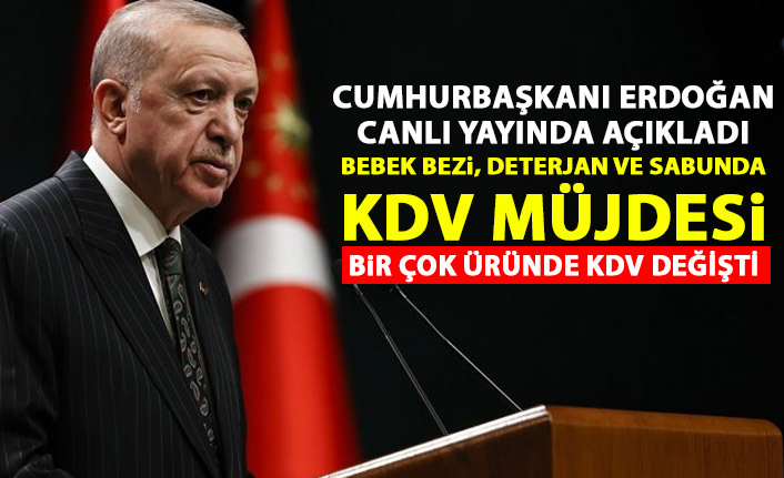 Cumhurbaşkanı Erdoğan canlı yayında açıkladı: Bebek bezi, deterjan ve sabunda kdv müjdesi
