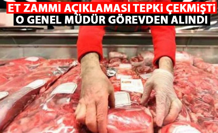 Et zammı açıklaması sonu oldu! Genel Müdür görevden alındı