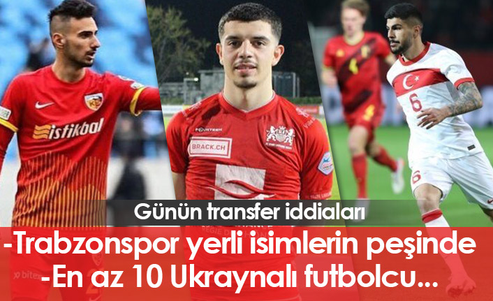 Trabzonspor için günün transfer iddiaları - 29.03.2022