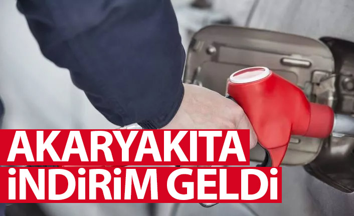 Akaryakıta indirim geldi!