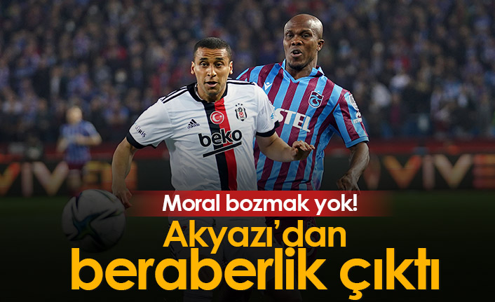 Akyazı’dan beraberlik çıktı! Trabzonspor Beşiktaş’ı yenemedi