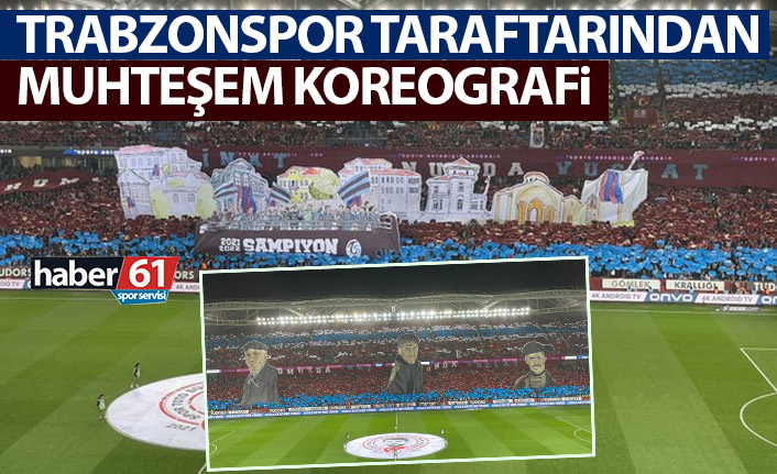 Trabzonspor taraftarından muhteşem koreografi!