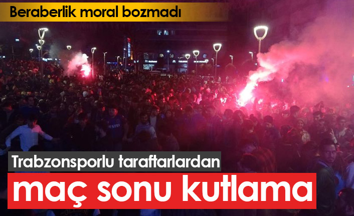 Trabzonsporlu taraftarlardan maç sonrası kutlama