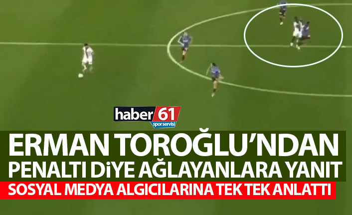 Erman Toroğlu'ndan penaltı diye ağlayanlara yanıt: Penaltı pozisyonundan önce Batshuayi...