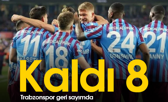 Trabzonspor'a 8 puan lazım!