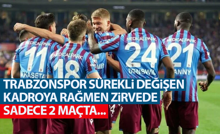 Trabzonspor sürekli değişen kadrosuna rağmen zirvede! Sadece iki hafta...