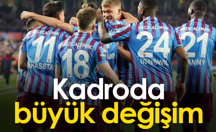 Trabzonspor'da kadro sil baştan