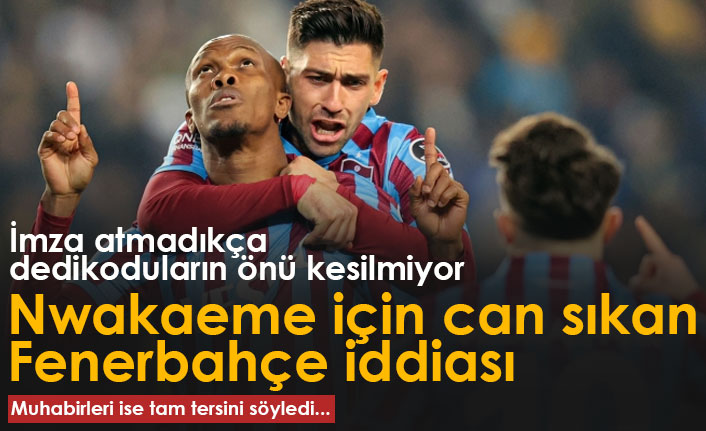 Nwakaeme için can sıkan iddia