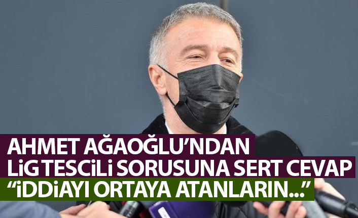 Ahmet Ağaoğlu'ndan lig tescili tartışmalarına sert cevap: İddiayı ortaya atanların...