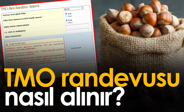 TMO Randevusu nasıl alınır? Toprak Mahsulleri Ofisi randevu sistemi