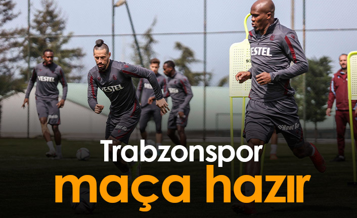 Trabzonspor Gaziantep FK maçı hazırlıklarını tamamladı. 08-04-2022